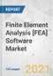 Finite Element Analysis [FEA] Software Market - Global Industry Analysis, Size, Share, Growth, Trends, and Forecast, 2020-2030 - Product Image